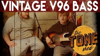 Video thumbnail for Vintage V96 Bass - DEMO by The Tone Shed