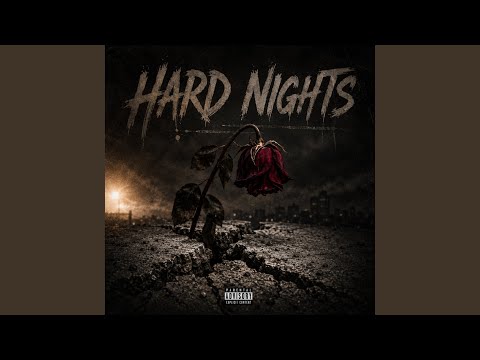 HARD NIGHTS