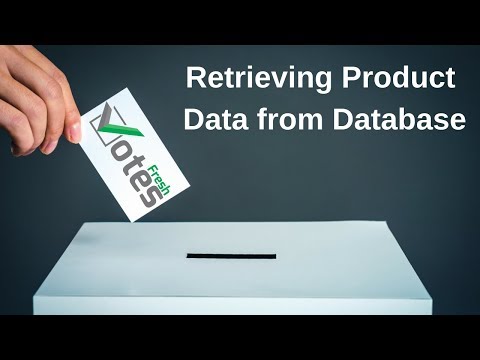 FreshVotes 28 - Retrieving Product Data from DB
