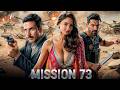 MISSION 73 2026 Full Action Movie Akshay Kumar John Abraham New Bollywood Superhit Movies