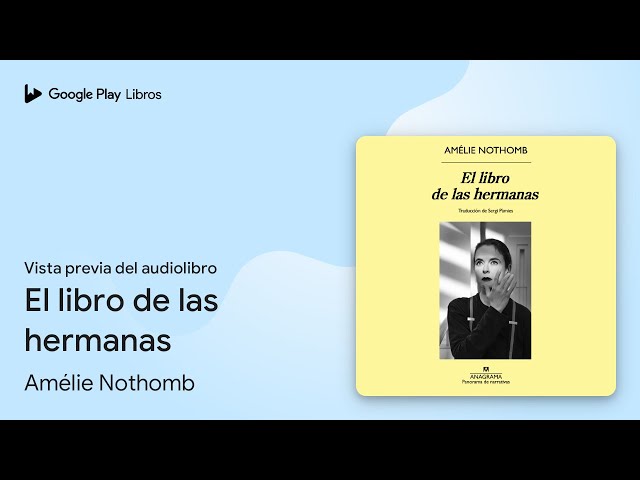 Vídeo relacionado con El libro de las hermanas (Panorama de narrativas)