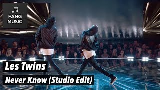 Les Twins - Never Know (Studio Edit - No Audience)