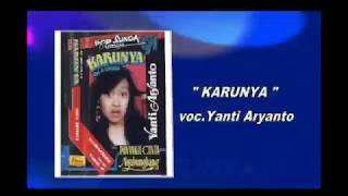Download lagu KARUNYA -Yanti Aryanto POP SUNDA mp3