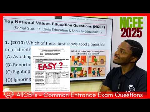 NCEE 2025: National Values Education Questions (Civic, Social Studies, Security) | Common Entrance