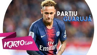 Neymar Jr - Partiu Guarujá (MC Dede e MC Menor Mr Feat Mitico DJ)