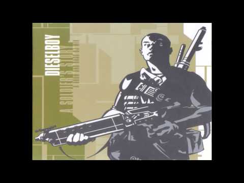 Dieselboy - A Soldier's Story