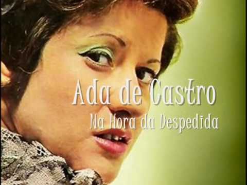 Ada de Castro - Na Hora da Despedida