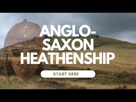 Anglo-Saxon Heathenship for Beginners: How to Practice in the Modern World