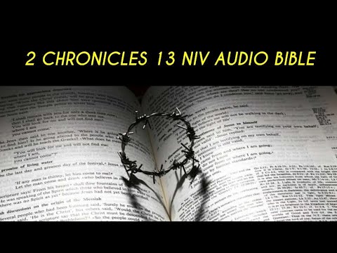 2 CHRONICLES 13 NIV AUDIO BIBLE