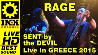RAGE - Sent by the Devil - Greece2015