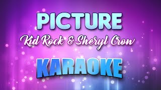 Kid Rock &amp; Sheryl Crow - Picture (Karaoke &amp; Lyrics)