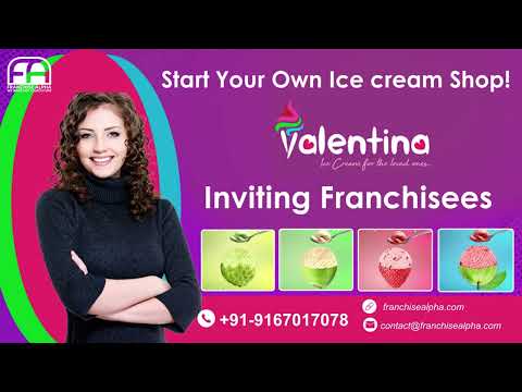 VALENTINA ICE CREAM | Franchise Brand Opportunities | FRANCHISE ALPHA