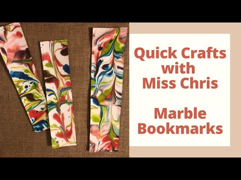 Quick Crafts with Miss Chris | Marble Bookmarks