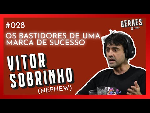 Os bastidores de uma MARCA DE SUCESSO: a história da Nephew Clothing | VITOR SOBRINHO EP.028