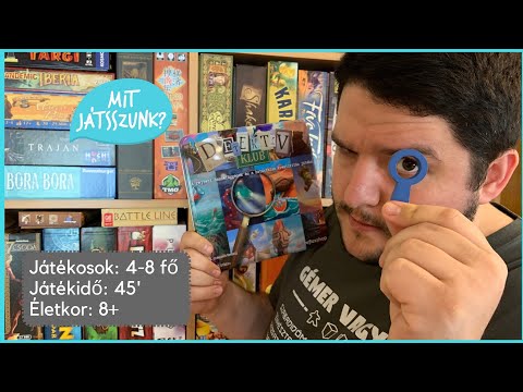Detektív Klub Játékbemutató - Mit Játsszunk?