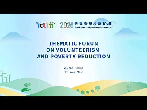 Live: WYDF – Thematic Forum on 'Volunteerism and Poverty Reduction'