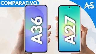 Samsung A36 vs Samsung A27 - Comparativo