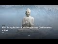 Kinh Trung Bộ 80 Kinh Vekhanassa Vekhanassa Sutta Zencoffee
