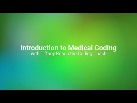 Introduction to Medical Coding with Tiffany Roach the Coding Coach