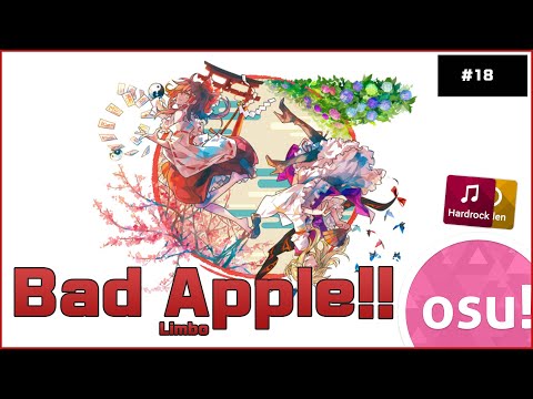 【Osu!】 Masayoshi Minoshima - Bad Apple!! feat.nomico (Nhato Remix) [Limbo] + HD,HR 98.35% FC #18