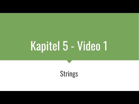 DHBW Java Vorlesung TINF19 - Kapitel 5 - Video 1 - Strings
