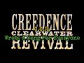 CREEDENCE CLEARWATER REVIVAL - Wrote A Song For Everyone (Lyric Video)