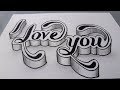 How To Draw 3d I Love You Writing On Paper
