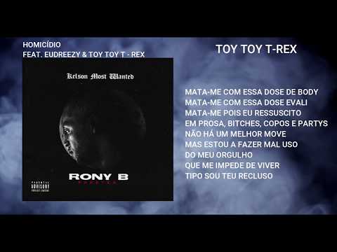 Kelson Most Wanted Feat. Eudreezy & Toy Toy T-Rex - Homicídio (Letra)