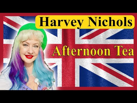 WHAT A GREAT PRICE! BEST AFFORDABLE AFTERNOON TEA AT HARVEY NICHOLS KNIGHTSBRIDGE