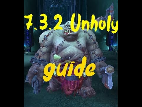 7.3.2 Unholy DK Guide