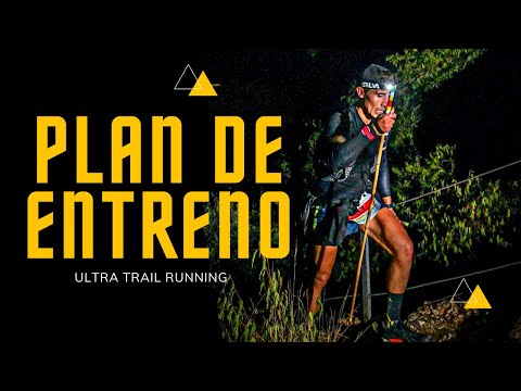 🤔 ¿Cómo Preparar una CARRERA de ULTRA TRAIL RUNNING? 📝 Mi PLAN de ENTRENAMIENTO semanal