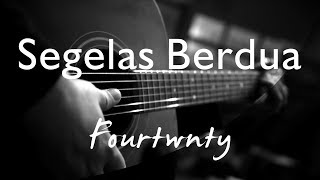 Download lagu Segelas Berdua - Fourtwnty ( Acoustic Karaoke ) mp3