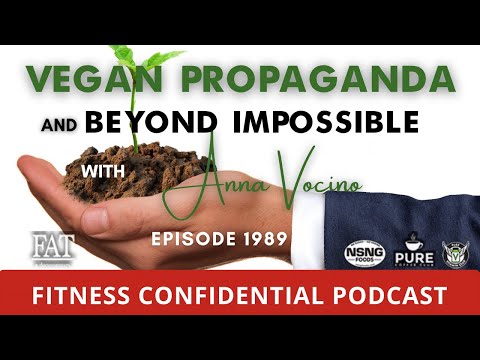 Vegan Propaganda and Beyond Impossible - Episode 1989