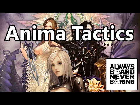 Anima Tactics - Still Enjoyable Today