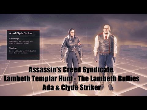 Assassin's Creed Syndicate: Lambeth Templar Hunt - The Lambeth Bullies.