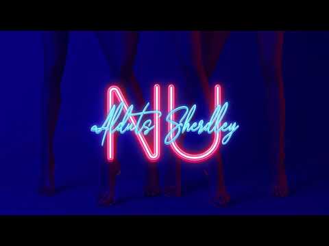 Alduts Sherdley - NU (Visualizer)