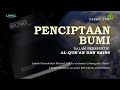 PENCIPTAAN BUMI DALAM PERSPEKTIF AL QUR AN SAINS THE CREATION OF THE EARTH QUR AN SCIENCE
