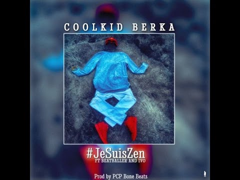 Je Suis Zen (ft Beatballer & Ivo) by Coolkid Berka