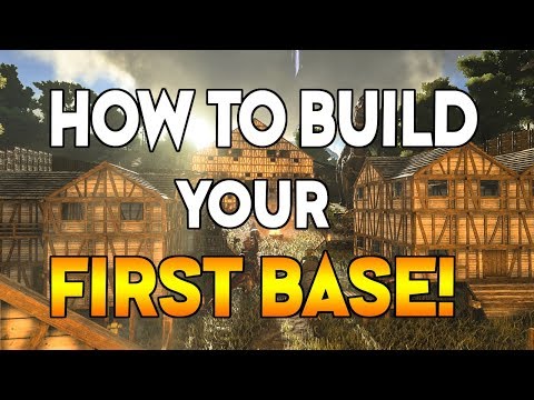 How To Build Your First Base In ARK SURVIVAL EVOLVED! NEW PLAYER GUIDE
