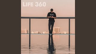 Life 360 Music Video