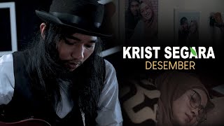 Download lagu Krist Segara - Desember || Original   mp3
