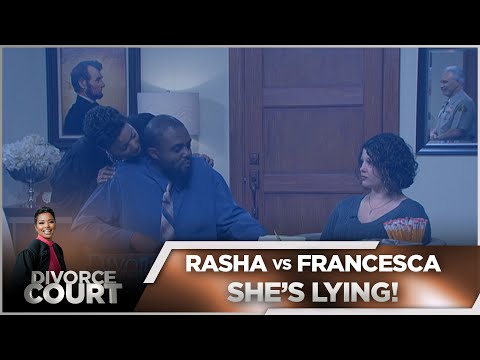 Divorce Court - Rasha vs. Francesca: She's Lying!  - Season 14 Episode 78