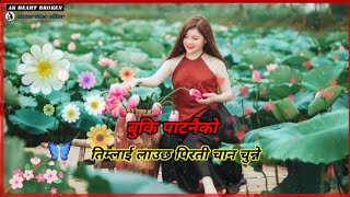 🌷 Buki Patanai ko 😍| New Nepali Whatsapp status Video 👩‍❤️‍👨| New Nepali Song 🎵💘| AK Heart Broken 💔