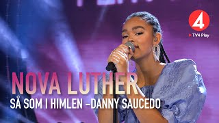 Nova Luther – ”Så som i himlen” – Danny Saucedo – Idol 2020 - Idol Sverige (TV4)