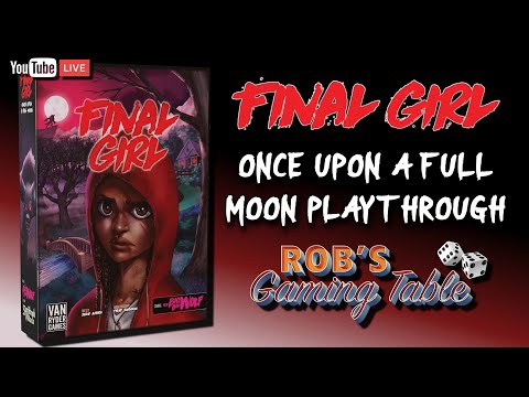 Final Girl: Once Upon a Full Moon Playthrough