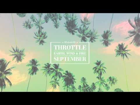 Throttle x Earth, Wind & Fire - September (Official Audio)