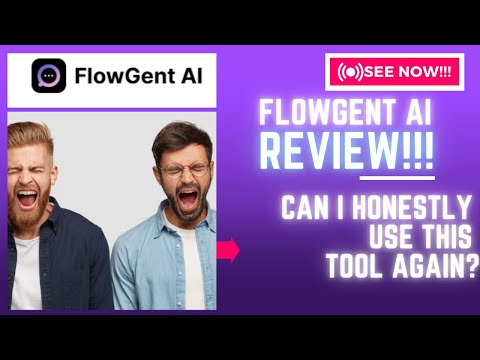 FlowGent AI Review-Can I Honestly Use This Tool Again Or ?See(Check Before use)