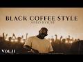 Afro House 2026 | Deep Melodic Set | Black Coffee Style Vol. 11 ☕️