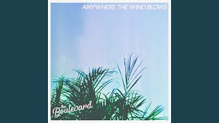 Anywhere the Wind Blows