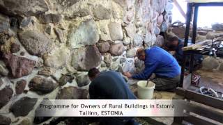 Programme for Owners of Rural Buildings in Estonia, Tallinn, ESTONIA